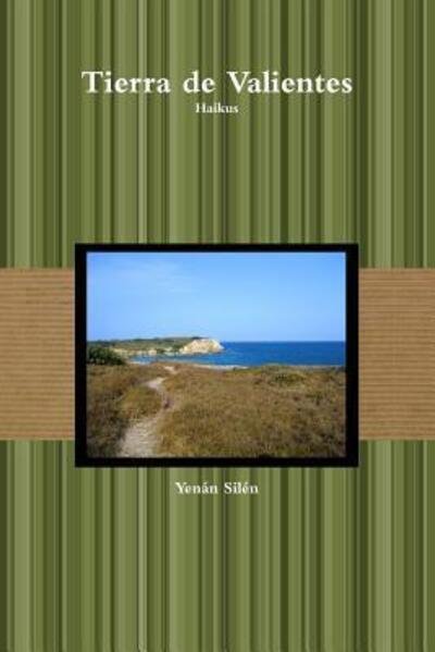 Cover for Yenan Silen · Tierra De Valientes (Paperback Bog) (2012)