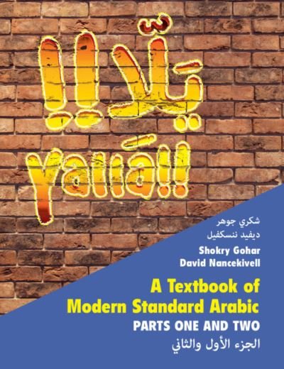 Cover for Gohar, Shokry (McGill University, Montreal) · Yalla 2 Volume Hardback Set: A Textbook of Modern Standard Arabic, Parts 1 and 2 (Buch) (2023)