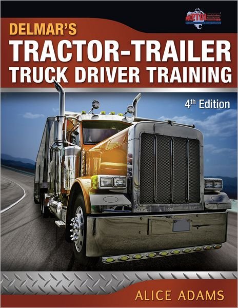 Cover for Alice Adams · Tractor-Trailer Truck Driver Training (Taschenbuch) [International edition] (2012)