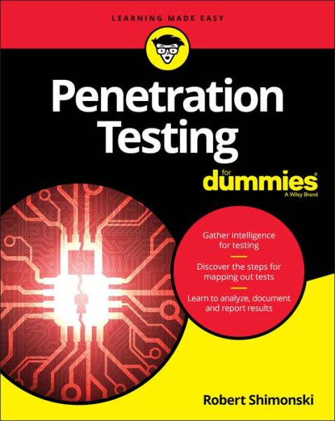 Penetration Testing For Dummies - Robert Shimonski - Books - John Wiley & Sons Inc - 9781119577485 - July 3, 2020