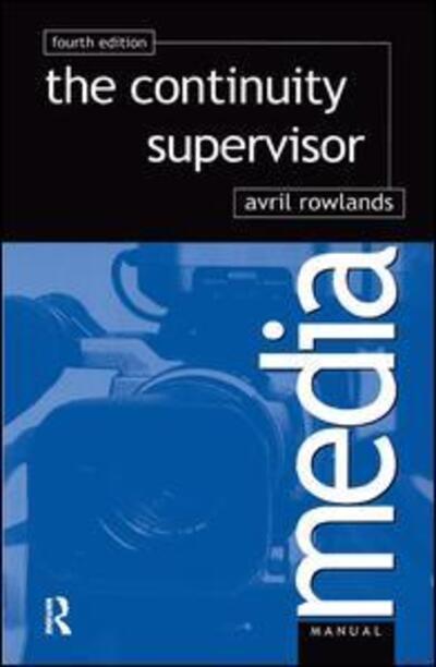 Cover for Avril Rowlands · Continuity Supervisor (Hardcover Book) (2017)