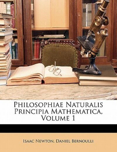 Cover for Newton · Philosophiae Naturalis Principia (Book)