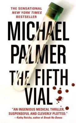 Cover for Michael Palmer · Fifth Vial (Paperback Book) (2007)