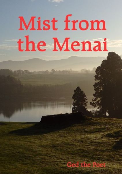 Cover for Ged the Poet · Mist from the Menai (Paperback Book) (2015)