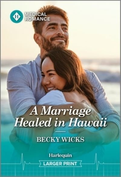 Becky Wicks · Marriage Healed in Hawaii (Bog) (2024)