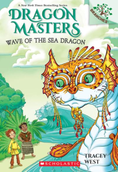 Cover for Tracey West · Wave of the Sea Dragon: A Branches Book (Dragon Masters #19) - Dragon Masters (Paperback Book) (2021)