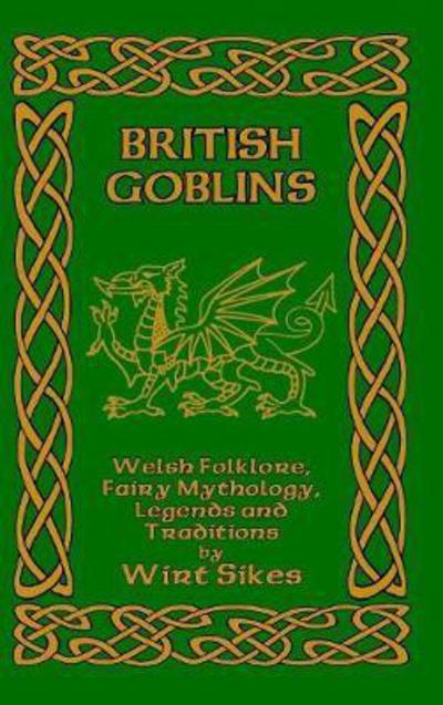 Cover for Wirt Sikes · British Goblins (Gebundenes Buch) (2024)