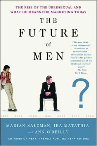 Cover for Marian Salzman · Future of men (Paperback Book) (2006)