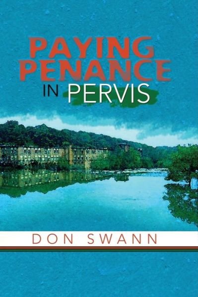 Cover for Don Swann · Paying Penance in Pervis (Bok) (2008)