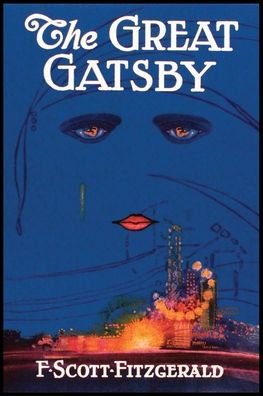 The Great Gatsby - F Scott Fitzgerald - Bøger - Digireads.com - 9781420974485 - 1. august 2021