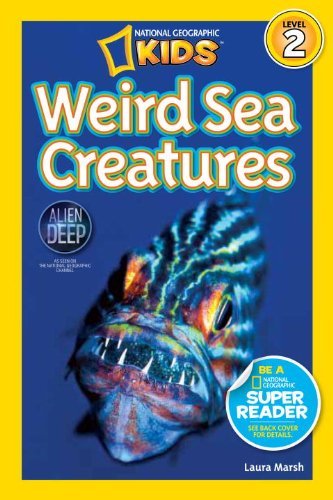 Cover for Laura Marsh · National Geographic Readers: Weird Sea Creatures - Readers (Hardcover Book) (2012)