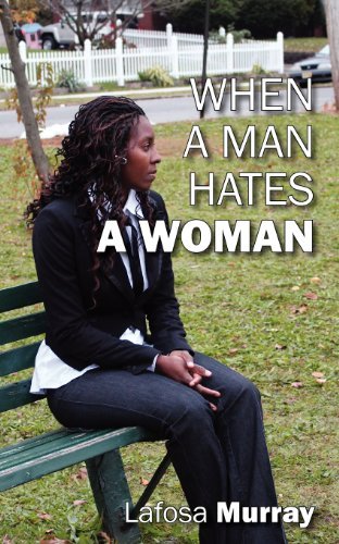Cover for Lafosa Murray · When a Man Hates a Woman (Paperback Book) (2012)