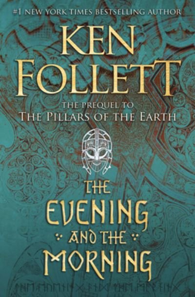Cover for Ken Follett · Evening and the Morning (Bog) (2020)