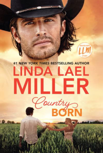 Cover for Linda Lael Miller · Country Born (N/A) (2022)