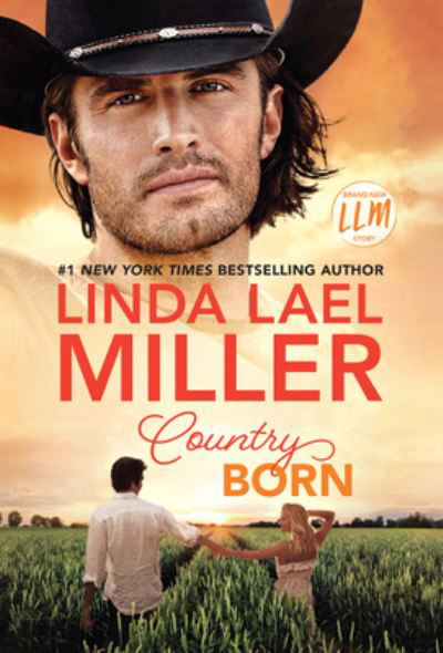 Country Born - Linda Lael Miller - Other - Cengage Gale - 9781432896485 - May 25, 2022