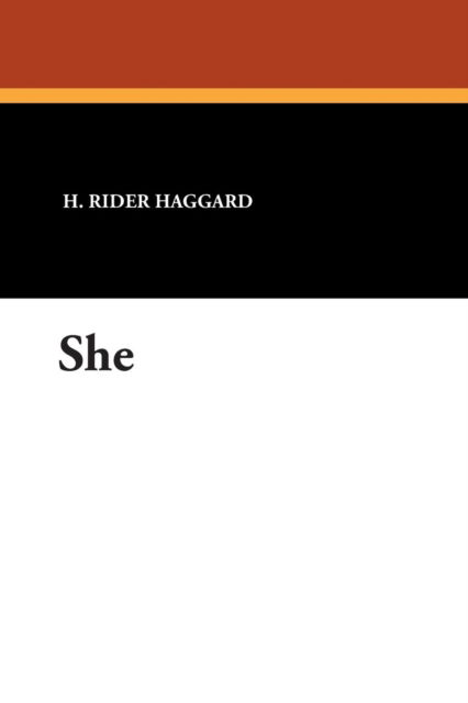 Cover for H. Rider Haggard · She (Taschenbuch) (2024)