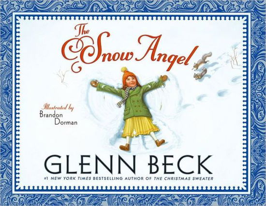 Cover for Glenn Beck · The Snow Angel (Hardcover Book) (2011)