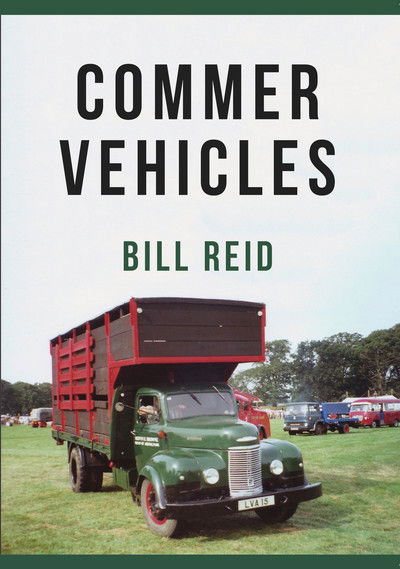 Cover for Bill Reid · Commer Vehicles (Pocketbok) (2017)