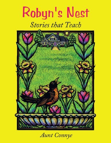 Cover for Aunt Connye · Robyn's Nest: Stories That Teach (Pocketbok) (2011)