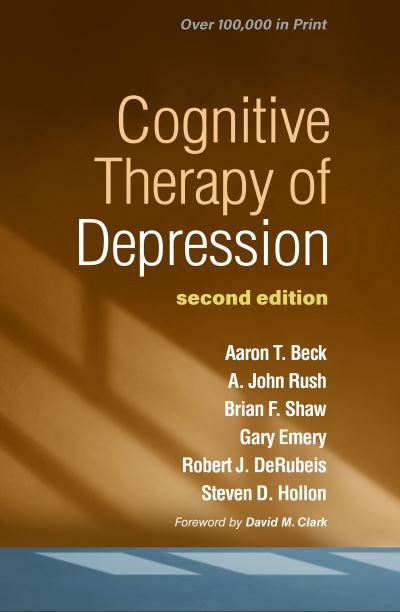Cover for Beck, Aaron T., M.D. · Cognitive Therapy of Depression, Second Edition (Gebundenes Buch) (2024)