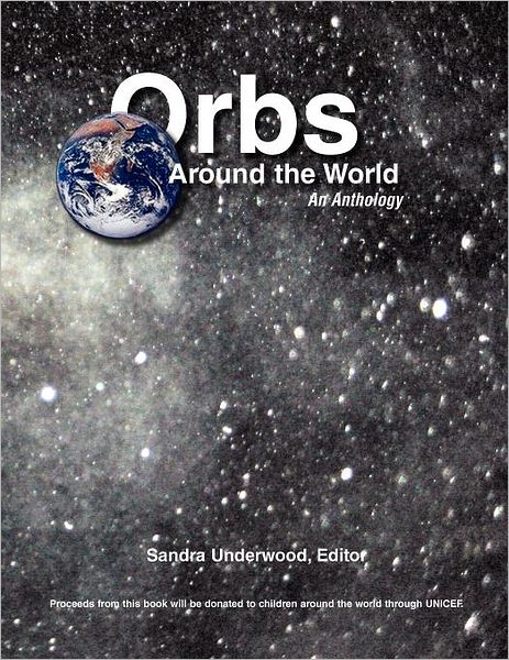 Cover for Sandra Underwood · Orbs Around the World: an Anthology (Paperback Book) (2011)