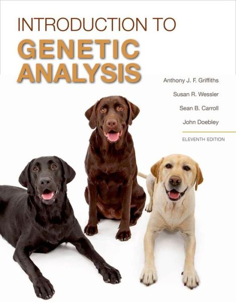 Cover for Anthony J.F. Griffiths · Introduction to Genetic Analysis (Hardcover Book) [11th Ed. edition] (2015)