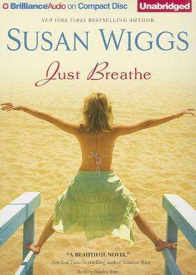 Cover for Susan Wiggs · Just Breathe (Audiobook (CD)) [Unabridged edition] (2013)