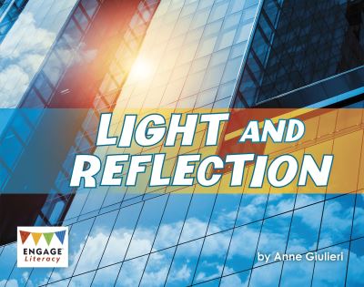 Cover for Anne Giulieri · Light and Reflection - Engage Literacy Turquoise (Paperback Book) (2020)