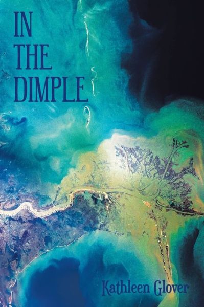 Cover for Kathleen Glover · In the Dimple (Paperback Book) (2019)
