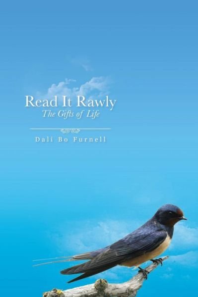 Cover for Dali Bo Furnell · Read It Rawly: the Gifts of Life (Paperback Book) (2014)