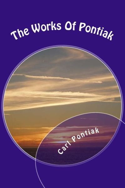 Cover for Carl Pontiak Chong Sr · The Works Of Pontiak (Paperback Book) (2014)