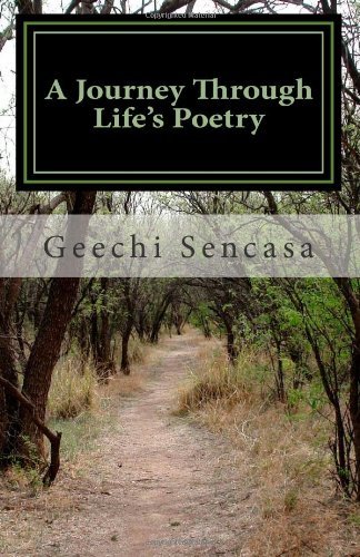 Cover for Geechi Sencasa · A Journey Through Life's Poetry (Paperback Bog) (2014)