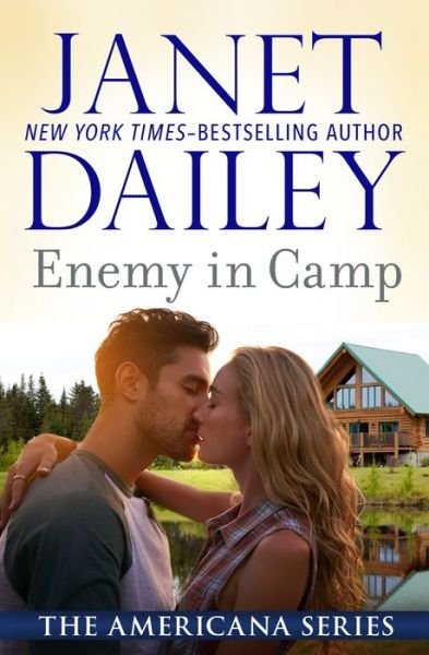 Cover for Janet Dailey · Enemy in Camp - The Americana Series (Paperback Book) (2014)