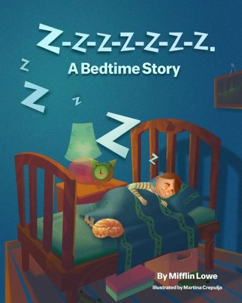 Cover for Mifflin Lowe · Z-z-z-z-z-z-z-z. a Bedtime Story (Paperback Bog) (2014)