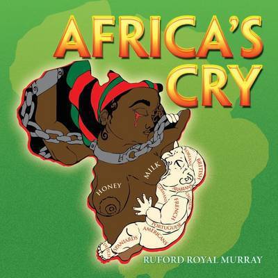 Cover for Ruford Royal Murray · Africa's Cry (Paperback Book) (2015)