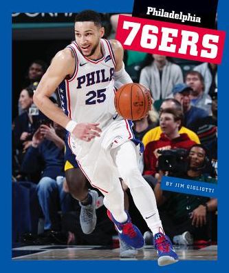 Cover for Jim Gigliotti · Philadelphia 76ers (Hardcover Book) (2019)