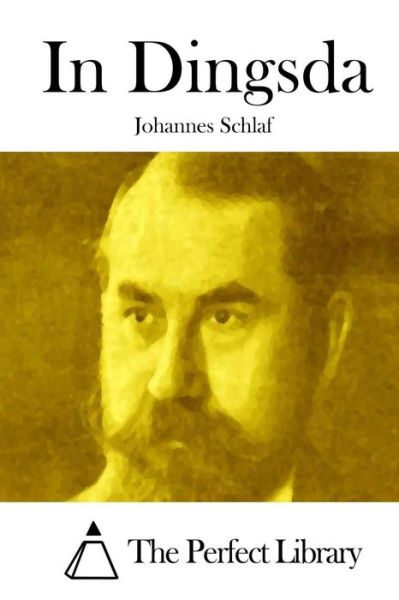 Cover for Johannes Schlaf · In Dingsda (Taschenbuch) (2015)