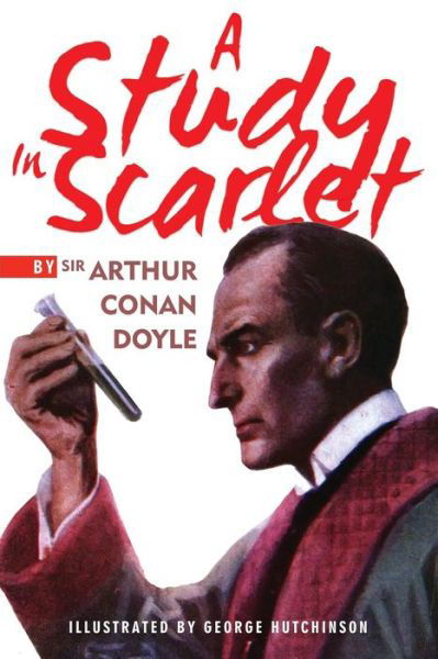 A Study in Scarlet - Sir Arthur Conan Doyle - Książki - Createspace - 9781514884485 - 9 lipca 2015