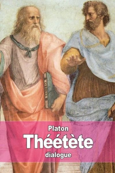 Cover for Platon · Theetete: Ou De La Science (Pocketbok) (2015)