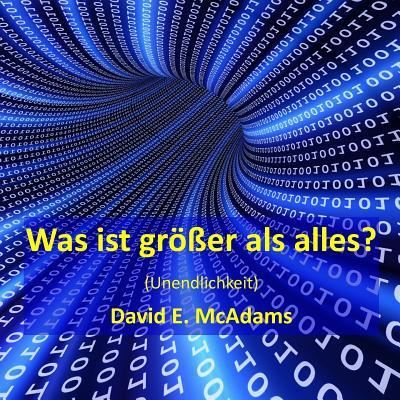 Cover for David E McAdams · Was ist grosser als alles? (Paperback Book) (2016)