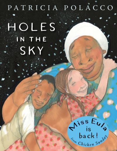 Cover for Patricia Polacco · Holes in the Sky (Hardcover Book) (2018)