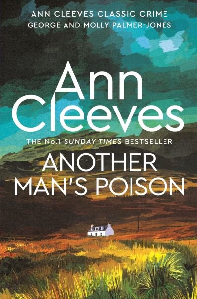 Cover for Ann Cleeves · Another Man's Poison - George and Molly Palmer-Jones (Paperback Bog) (2024)