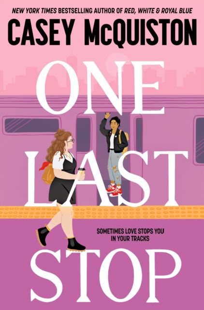 Cover for Casey McQuiston · One Last Stop (Taschenbuch) (2022)