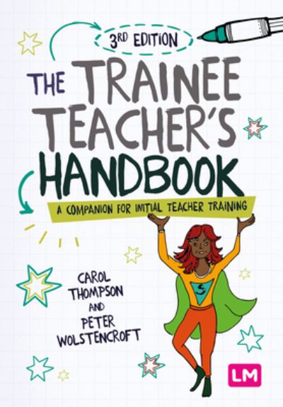 Cover for Carol Thompson · The Trainee Teacher's Handbook: A companion for initial teacher training (Pocketbok) [3 Revised edition] (2024)