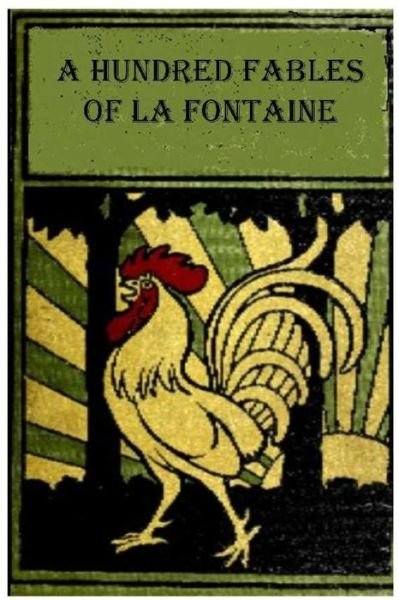 Cover for Jean De La Fontaine · A Hundred Fables of La Fontaine (Pocketbok) (2016)