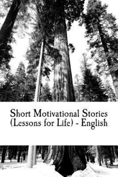 Cover for Sunny Kodwani · Short Motivational Stories (Lessons for Life) - English (Paperback Book) (2016)