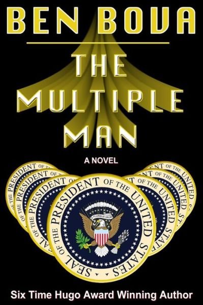Cover for Ben Bova · The Multiple Man (Paperback Book) (2017)