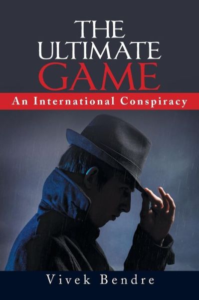 Cover for Vivek Bendre · The Ultimate Game (Paperback Book) (2018)