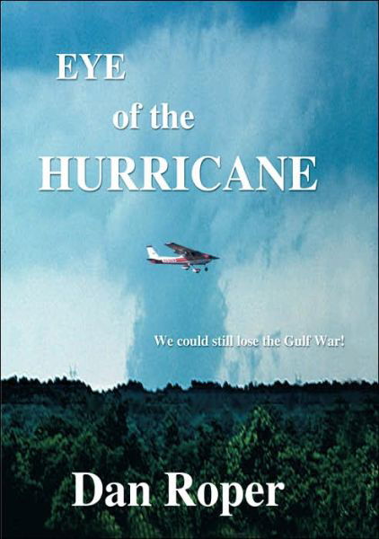 Cover for Roper, Daniel , L. · Eye of the Hurricane (Pocketbok) (1999)