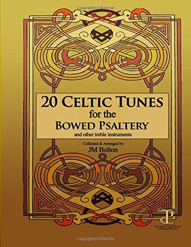 Cover for Jm Bolton · 20 Celtic Tunes for the Bowed Psaltery (Paperback Book) (2014)